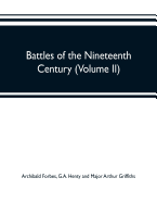 Battles of the nineteenth century (Volume II)