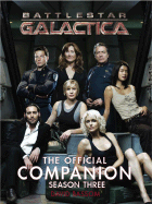 Battlestar Galactica: The Official Companion - Bassom, David