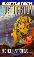 Battletech 22: Lost Destiny, Blood of Kerensky Volume Three