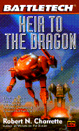 Battletech 28: Heir to the Dragon