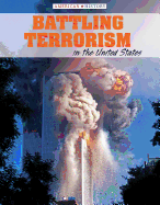 Battling Terrorism in the United States