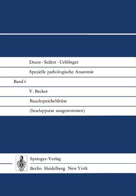 Bauchspeicheldruse: Inselapparat Ausgenommen - Becker, V.