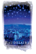 Baudelaire - Baudelaire, Charles P, and Lerner, Laurence (Translated by)