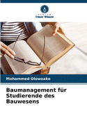 Baumanagement fr Studierende des Bauwesens