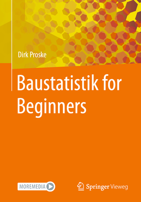 Baustatistik for Beginners - Proske, Dirk