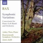 Bax: Symphonic Variations