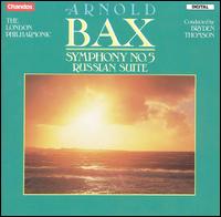 Bax: Symphony No. 5; Russian Suite - Owen Slade (tuba); London Philharmonic Orchestra; Bryden Thomson (conductor)