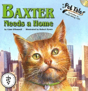 Baxter Needs a Home - O'Donnell, Liam