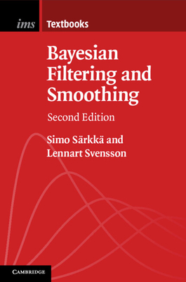 Bayesian Filtering and Smoothing - Srkk, Simo, and Svensson, Lennart