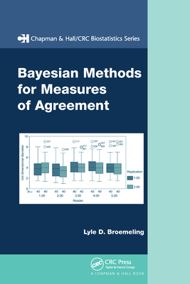 Bayesian Methods for Measures of Agreement - Broemeling, Lyle D