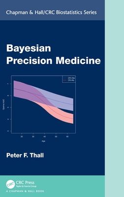 Bayesian Precision Medicine - Thall, Peter F