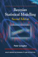 Bayesian Statistical Modelling