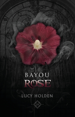 Bayou Rose - Holden