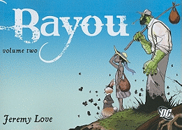 Bayou, Volume Two