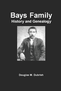 Bays Family History and Genealogy