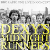 BBC Radio 1 in Concert - Dexy's Midnight Runners