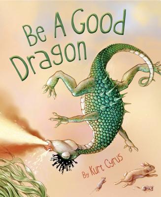 Be a Good Dragon - 