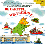 Be Careful Mr Frumble