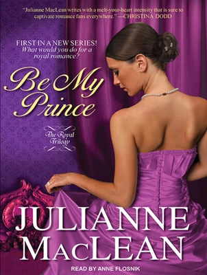 Be My Prince - MacLean, Julianne, and Flosnik (Narrator)