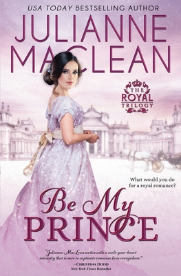Be My Prince - MacLean, Julianne