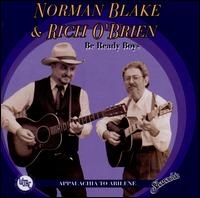 Be Ready Boys: Appalachia to Abilene - Norman Blake & Rich O'Brien