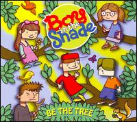 Be the Tree - Boy in the Shade