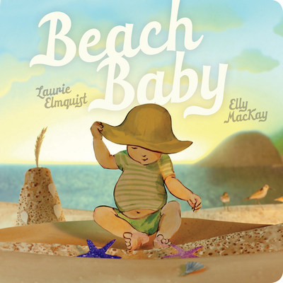 Beach Baby - Elmquist, Laurie