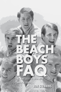 Beach Boys FAQ: All That's Left to Know About America's Band