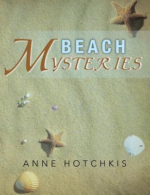 Beach Mysteries - Hotchkis, Anne