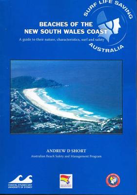 Beaches of the New South Wales Coast - Short, Andrew D, Professor