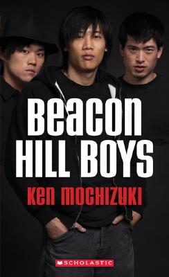 Beacon Hill Boys - Mochizuki, Ken