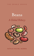 Beans: A Global History