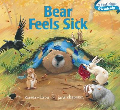 Bear Feels Sick - Wilson, Karma