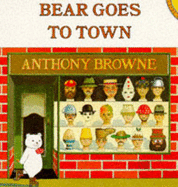 Bear Goes to Town