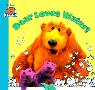 Bear Loves Water - Weiss, Ellen