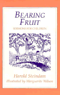 Bearing Fruit: Sermons for Children