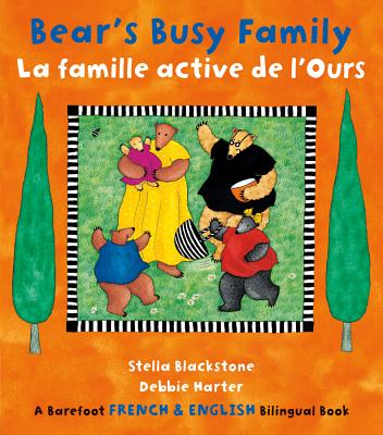 Bear's Busy Family - Blackstone, Stella