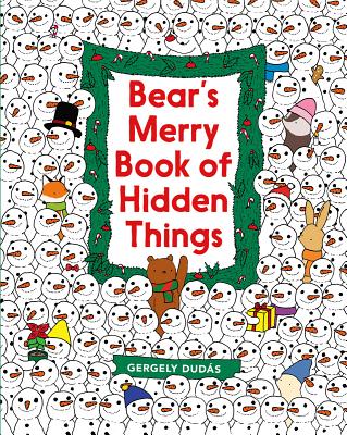 Bear's Merry Book of Hidden Things: Christmas Seek-And-Find: A Christmas Holiday Book for Kids - 