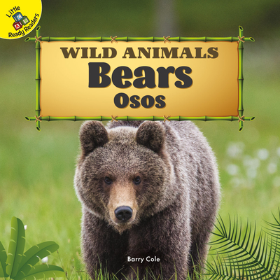 Bears: Osos - Cole