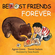 Bearst Friends Forever: Touching Heartbreak Story of Unlikely Friendship Between Boy and Bear