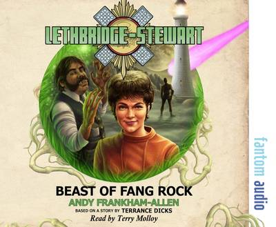 Beast of Fang Rock - Frankham-Allen, Andy, and Molloy, Terry (Read by)