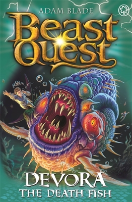 Beast Quest: Devora the Death Fish: Series 27 Book 2 - Blade, Adam