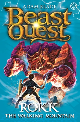 Beast Quest: Rokk The Walking Mountain: Series 5 Book 3 - Blade, Adam