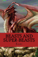 Beasts and Super-Beasts: Classic Literature