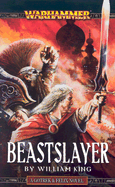 Beastslayer - King, William