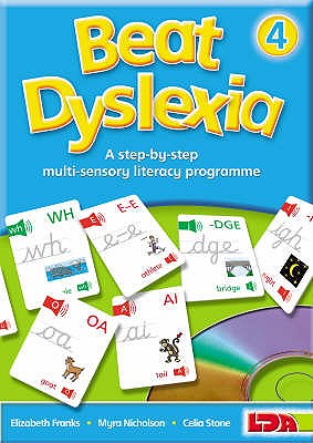 Beat Dyslexia: Bk. 4 - Franks, Elizabeth, and Nicholson, Myra, and Stone, Celia
