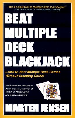 Beat Multiple Deck Blackjack - Jensen, Marten
