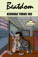 Beatdom #22: The Jack Kerouac Special