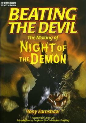 Beating the Devil: The Making of Night of the Demon - Earnshaw, Tony