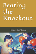 Beating the Knockout